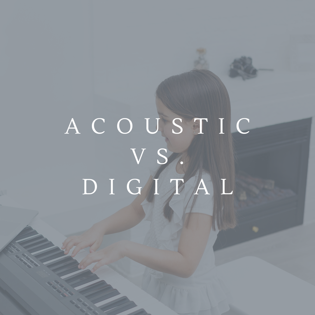 Acoustic vs. Digital piano
