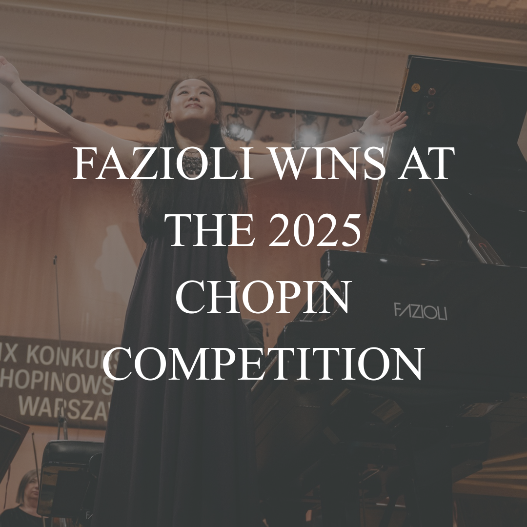 FAZIOLI WINS CHOPIN