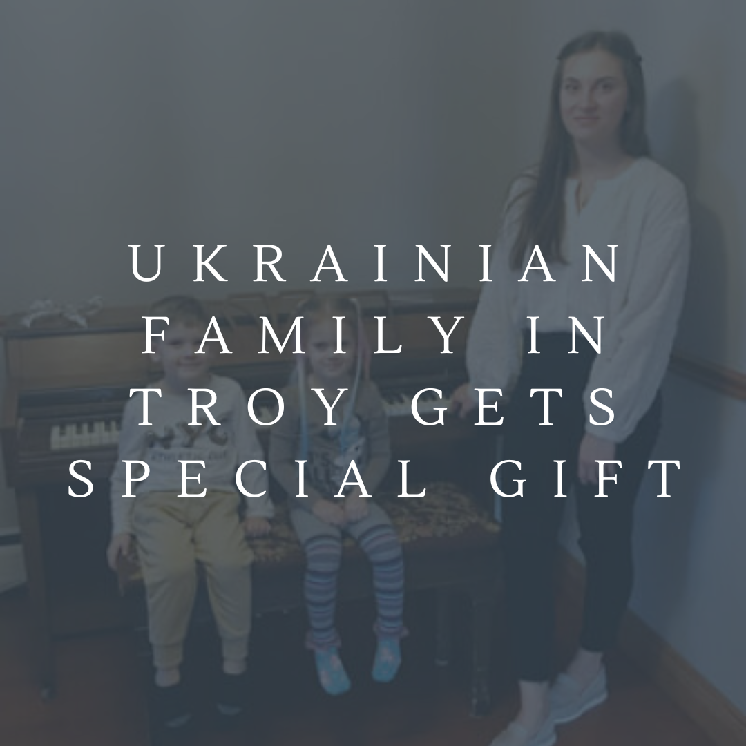 Ukrainian family in Troy gets special gift