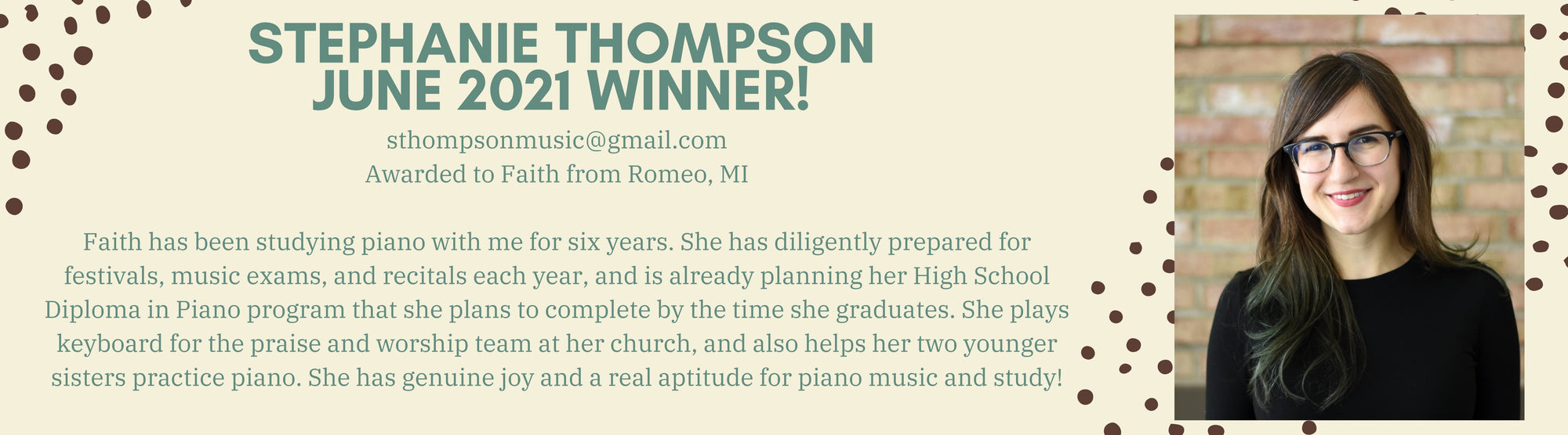 Stephanie Thompson June 2021 Piano Scholarship Winner Romeo, MI